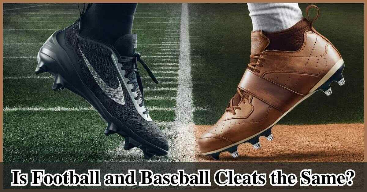 Football and Baseball Cleats